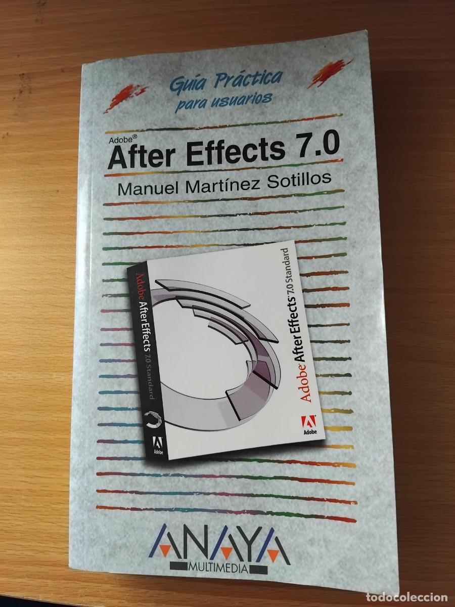 Libros de segunda mano: After effects7.0;Manuel Mart&iacute;nez Sotillos;Anaya;2006 - Foto 1