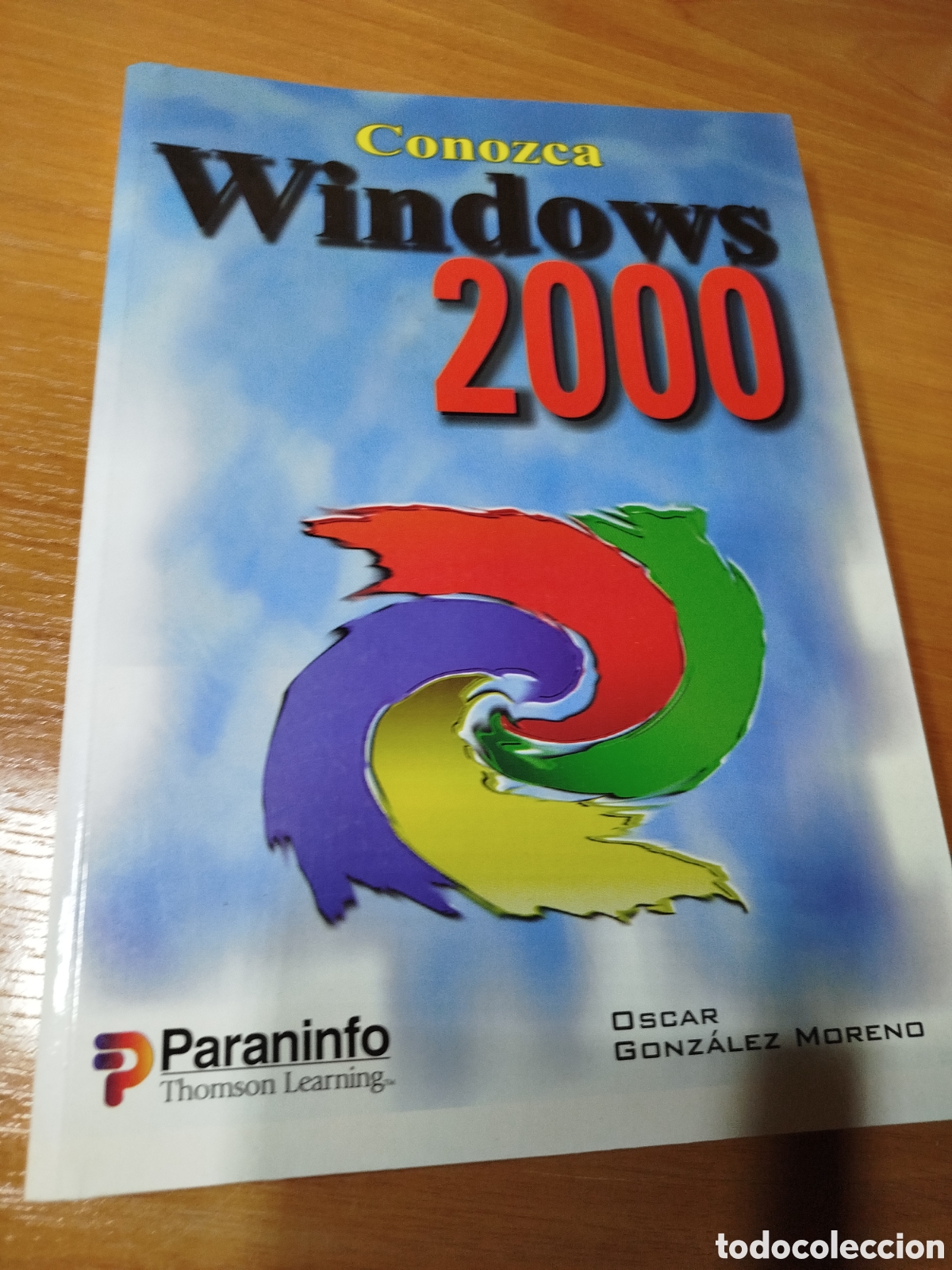 Libros de segunda mano: Conozca Windows 2000. Paraninfo. &Oacute;scar Gonz&aacute;lez moreno - Foto 1