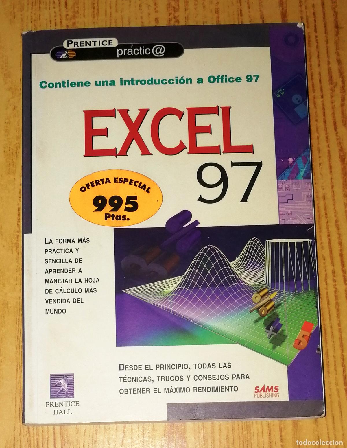 Libros de segunda mano: EXCEL 97 (Prentice Pr&aacute;ctic@ [Pr&aacute;ctica]) / Paul McFredies et al. - Prentice Hall, 1998 - Foto 1