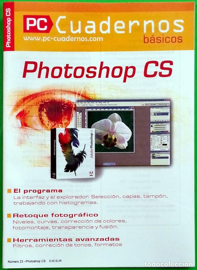 Libros de segunda mano: Photoshop CS - PC Cuadernos b&aacute;sicos 2005 - Foto 1