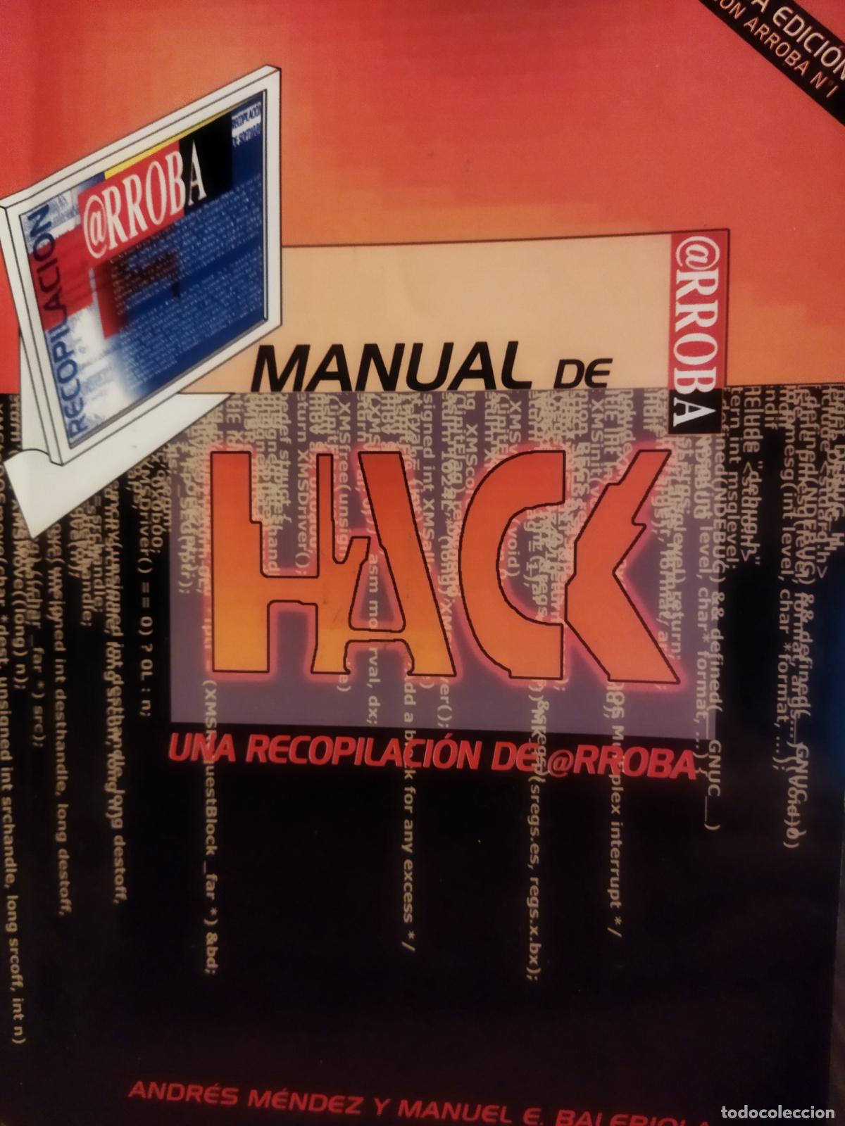 Libros de segunda mano: Manual de Hack una recopilaci&oacute;n de @rroba - Foto 1