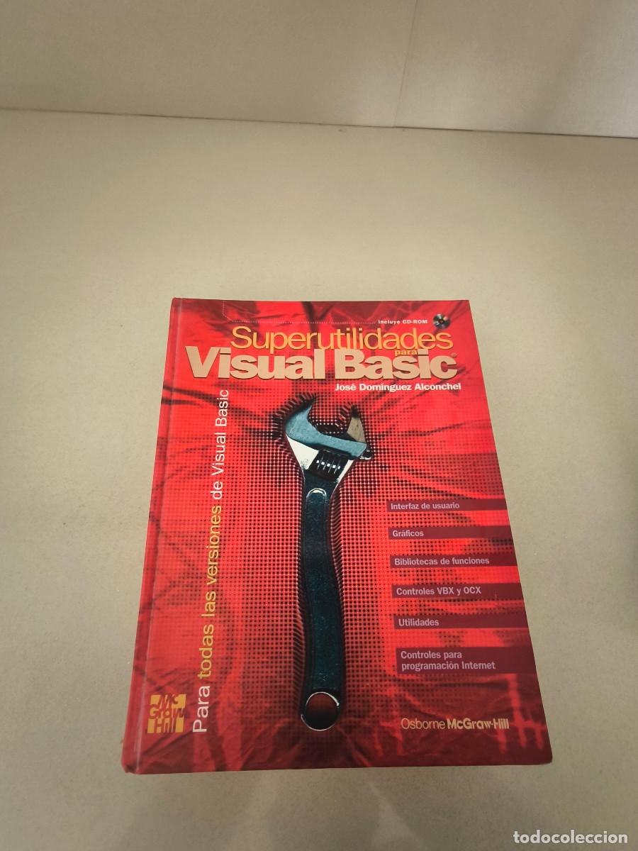 Libros de segunda mano: SUPERUTILIDADES PARA VISUAL BASIC JOS&Eacute; DOM&Iacute;NGUEZ ALCONCHEL - Foto 1