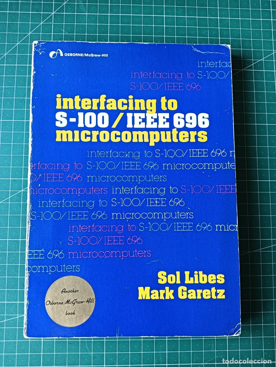 Libros de segunda mano: Libro Interfacing to S-100 - Foto 1