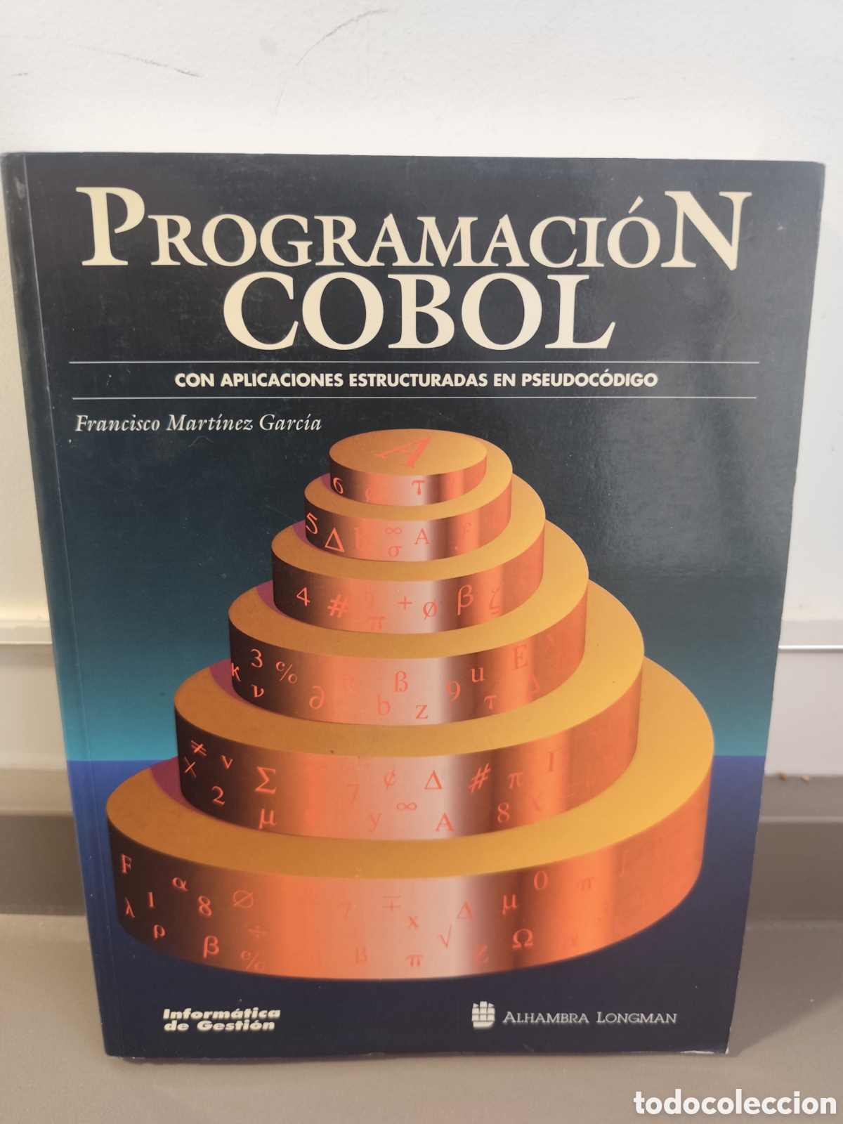 Libros de segunda mano: PROGRAMACION COBOL CON APLICACIONES ESTRUCTURADAS EN PSEUDOCODIGO - EDIT ALHAMBRA LONGMAN. - Foto 1
