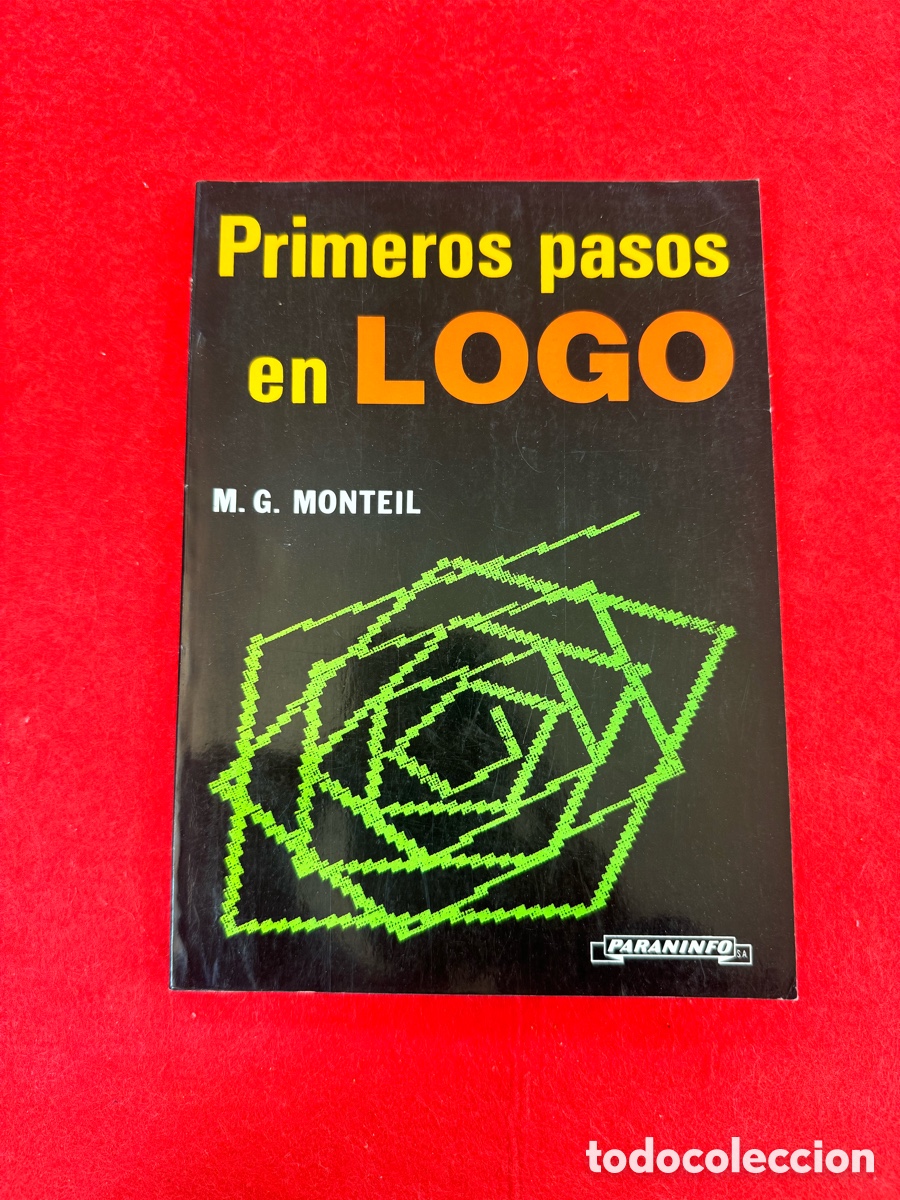 Libros de segunda mano: PRIMEROS PASOS EN LOGO. M.G. MONTEIL - Foto 2