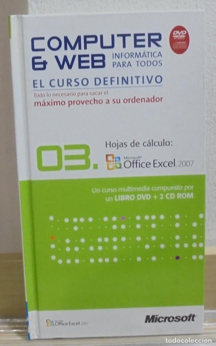 Libros de segunda mano: Computer & Web, 03. Hojas de calculo, Office Excel 2007. Libro + 1 DVD + 2 CD-ROM - Foto 1