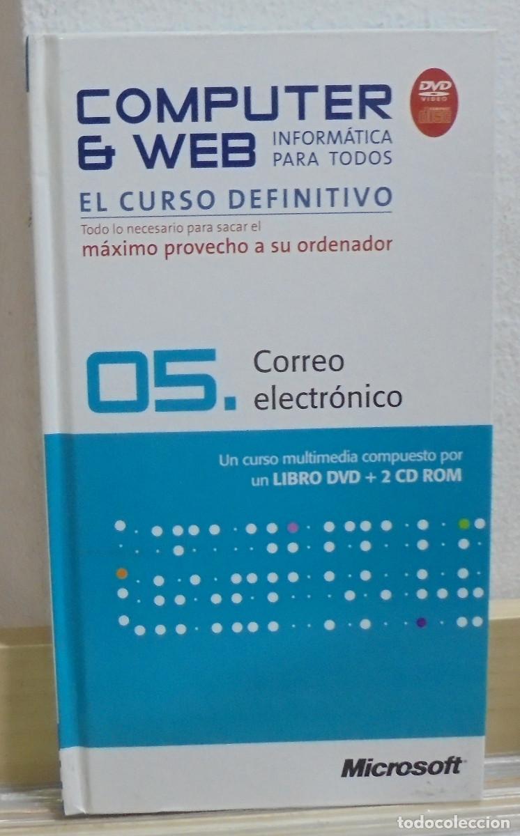 Libros de segunda mano: Computer & Web, 05. Correo electr&oacute;nico. Libro + 1 DVD + 2 CD-ROM - Foto 1