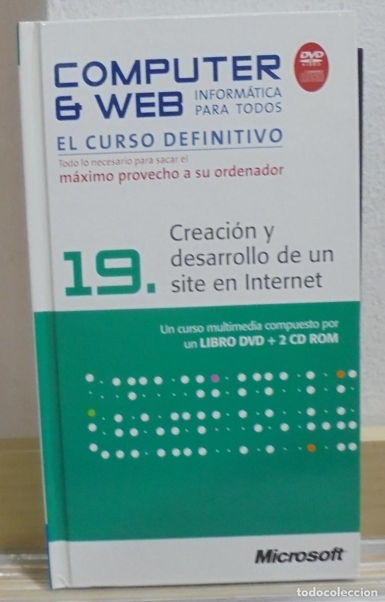 Libros de segunda mano: Computer & Web, 19. Creaci&oacute;n y desarrollo de un site en Internet. Libro + 1 DVD + 2 CD-ROM - Foto 1