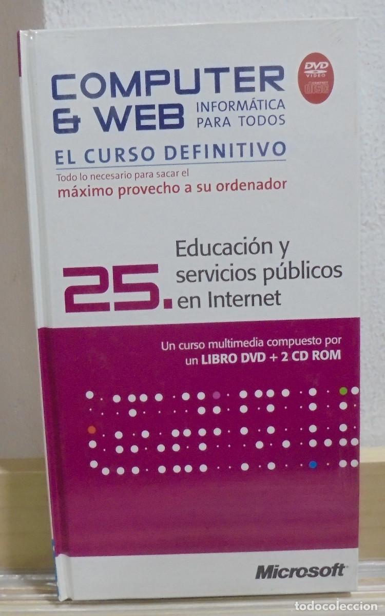 Libros de segunda mano: Computer & Web, 25. Educaci&oacute;n y servicios p&uacute;blicos en Internet. Libro + DVD + 2 CD-ROM - Foto 1