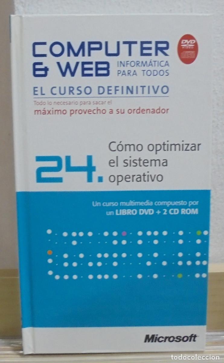 Libros de segunda mano: Computer & Web, 24. Como optimizar el sistema operativo. Libro + DVD + 2 CD-ROM - Foto 1