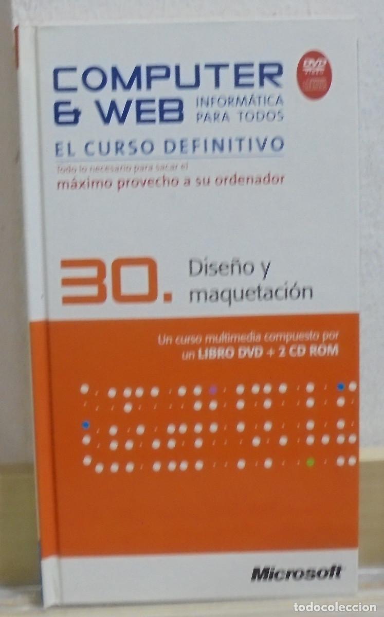 Libros de segunda mano: Computer & Web, 30. Dise&ntilde;o y maquetaci&oacute;n. Libro + DVD + 2 CD-ROM - Foto 1