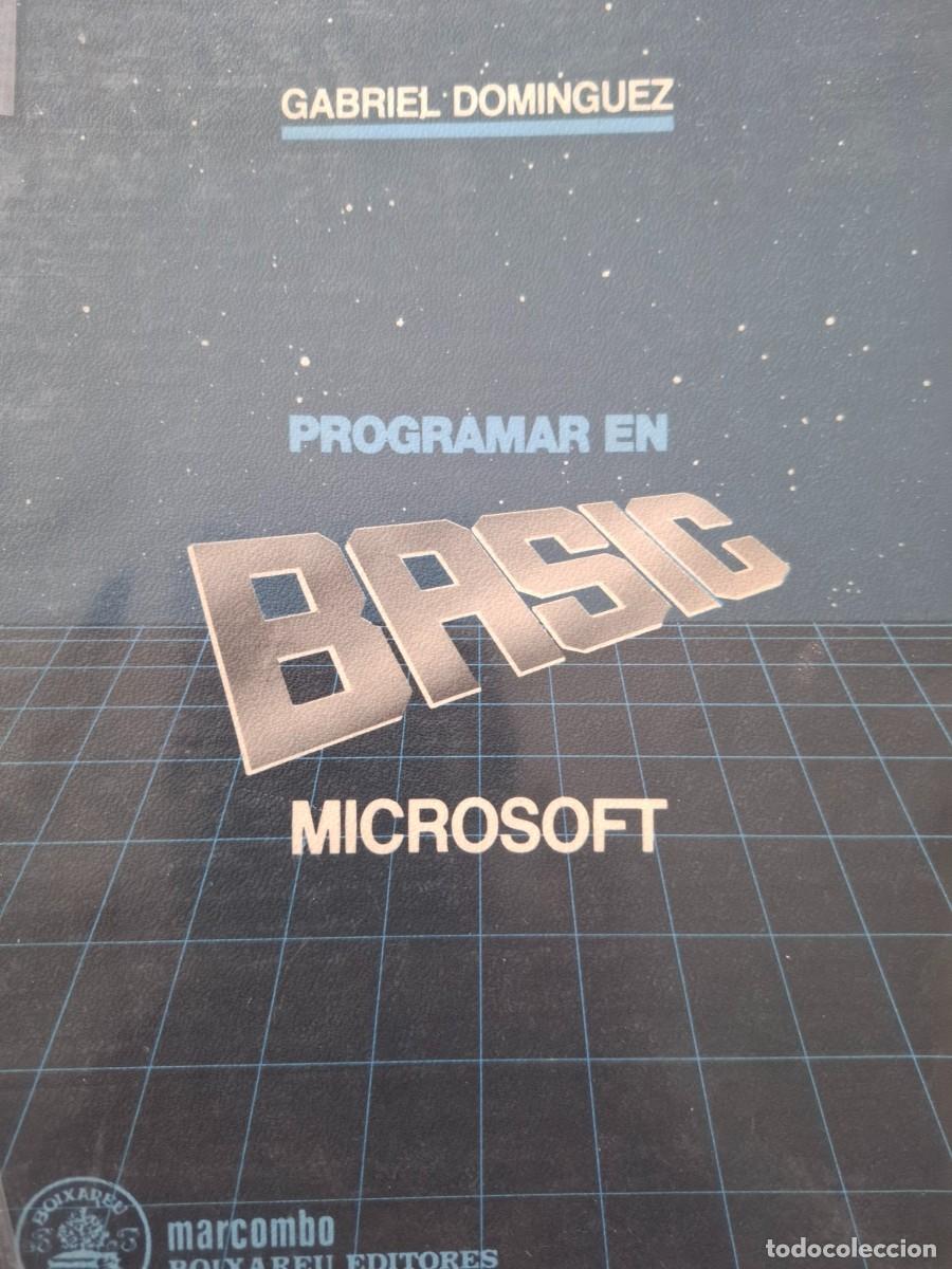Libros de segunda mano: programar en basic microsoft Gabriel Dom&iacute;nguez Dur&aacute; - Foto 1