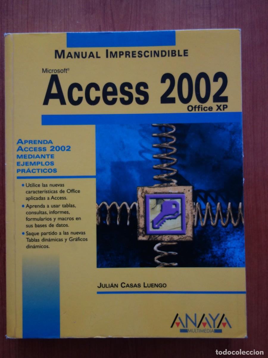 Libros de segunda mano: Access 2002. Manual imprescindible. Anaya - Foto 1