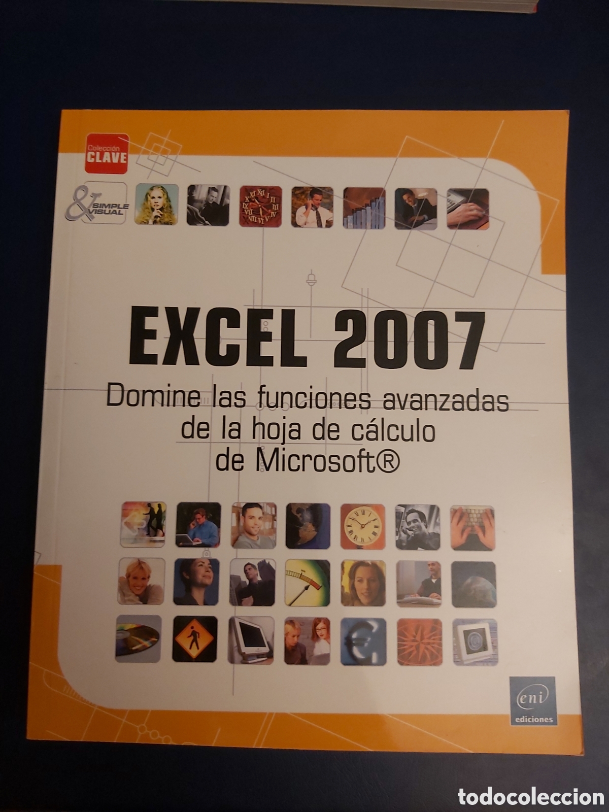 Libros de segunda mano: QUELA LIBRO. EXCEL 2007 FUNCIONES AVANZADAS 2007 EDICIONES ENI - Foto 1