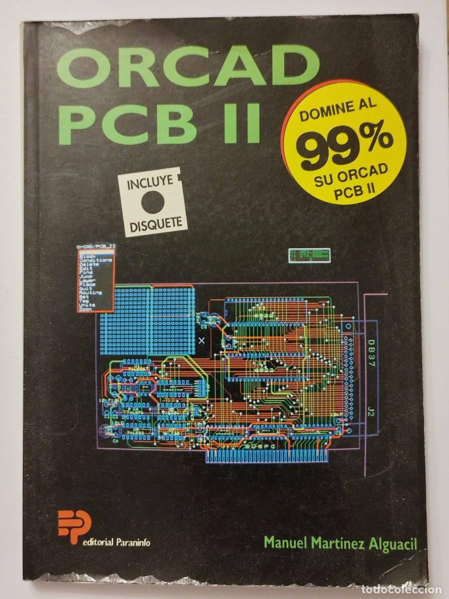 Libros de segunda mano: ORCAD PCB / II - Manuel Mart&iacute;nez Alguacil - Foto 1