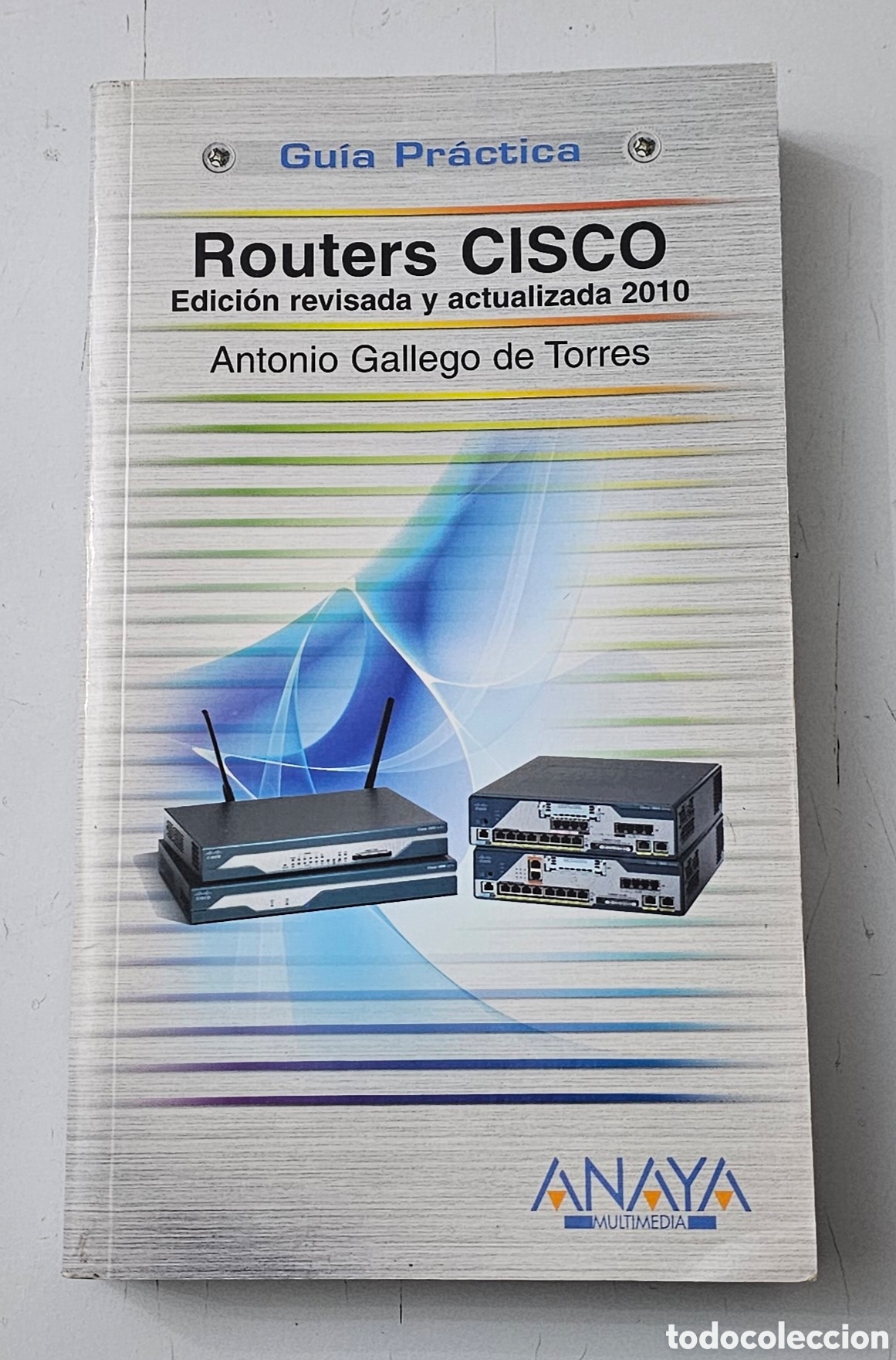 Libros de segunda mano: LIBRO ROUTERS CISCO GUIA PRACTICA (Edicion Revisada y Actualizada 2010) - Foto 1