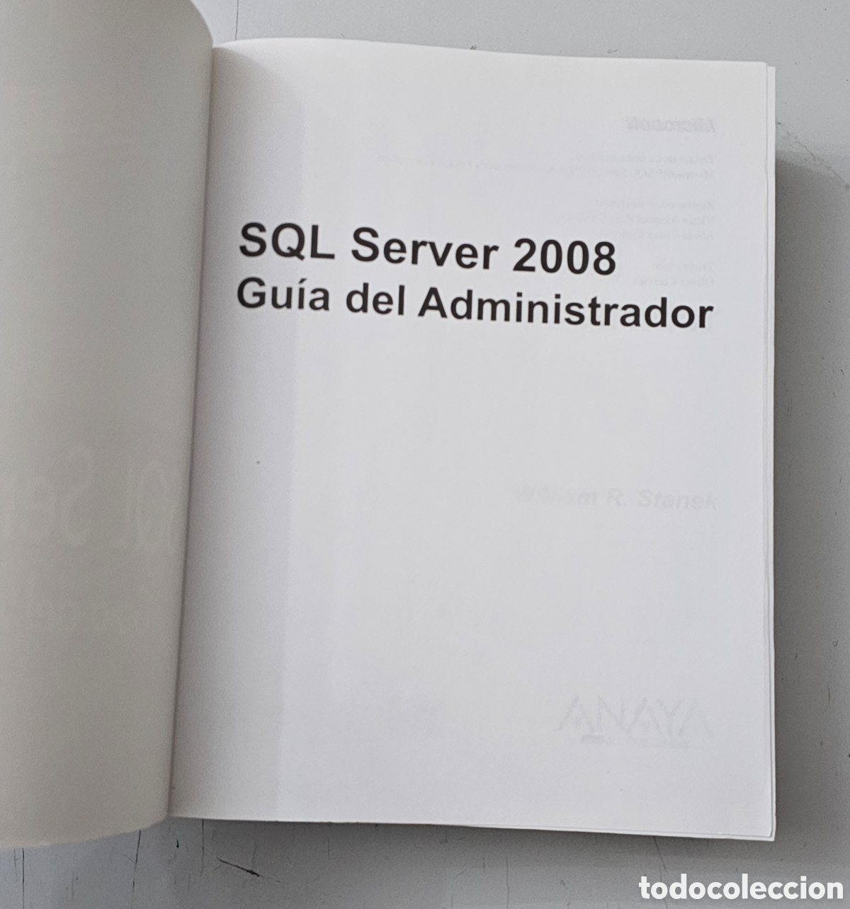 Libros de segunda mano: LIBRO SQL SERVER 2008 GUIA DEL ADMINISTRADOR (Espa&ntilde;a - Anaya/Microsoft - 2008) - Foto 5