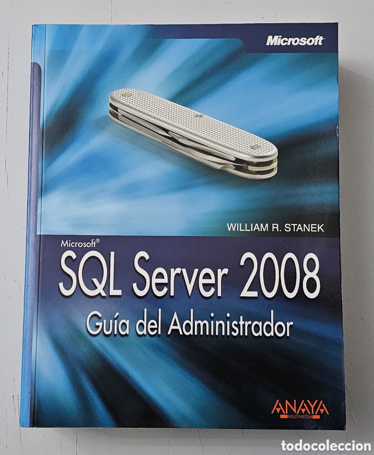 Libros de segunda mano: LIBRO SQL SERVER 2008 GUIA DEL ADMINISTRADOR (Espa&ntilde;a - Anaya/Microsoft - 2008) - Foto 1