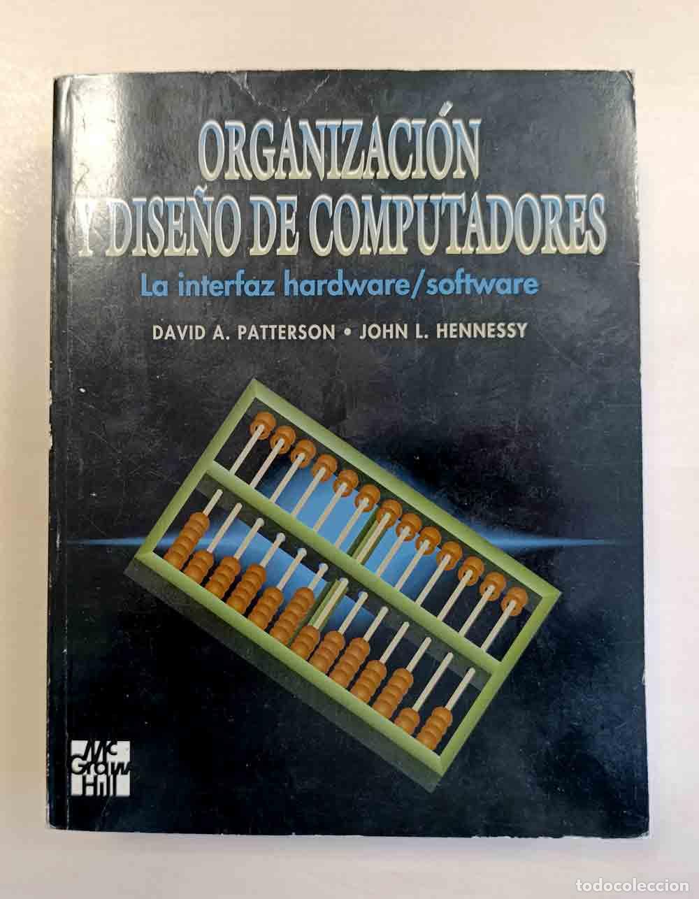 Libros de segunda mano: ORGANIZACI&Oacute;N Y DISE&Ntilde;O DE COMPUTADORES - Foto 1