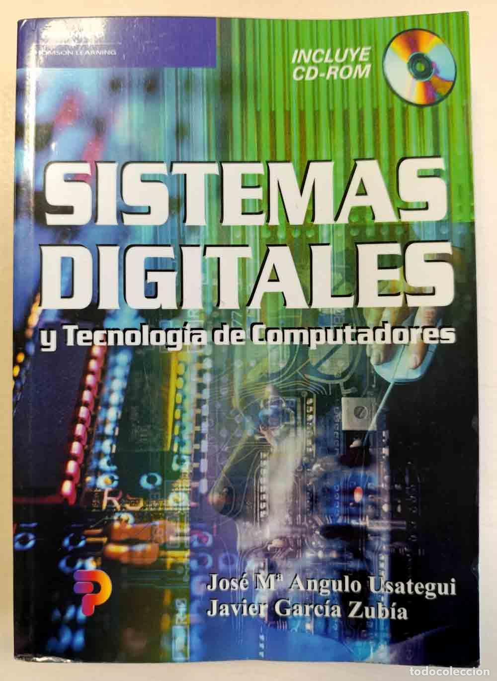 Libros de segunda mano: SISTEMAS DIGITALES Y TECNOLOGIA DE COMPUTADORES - Foto 1