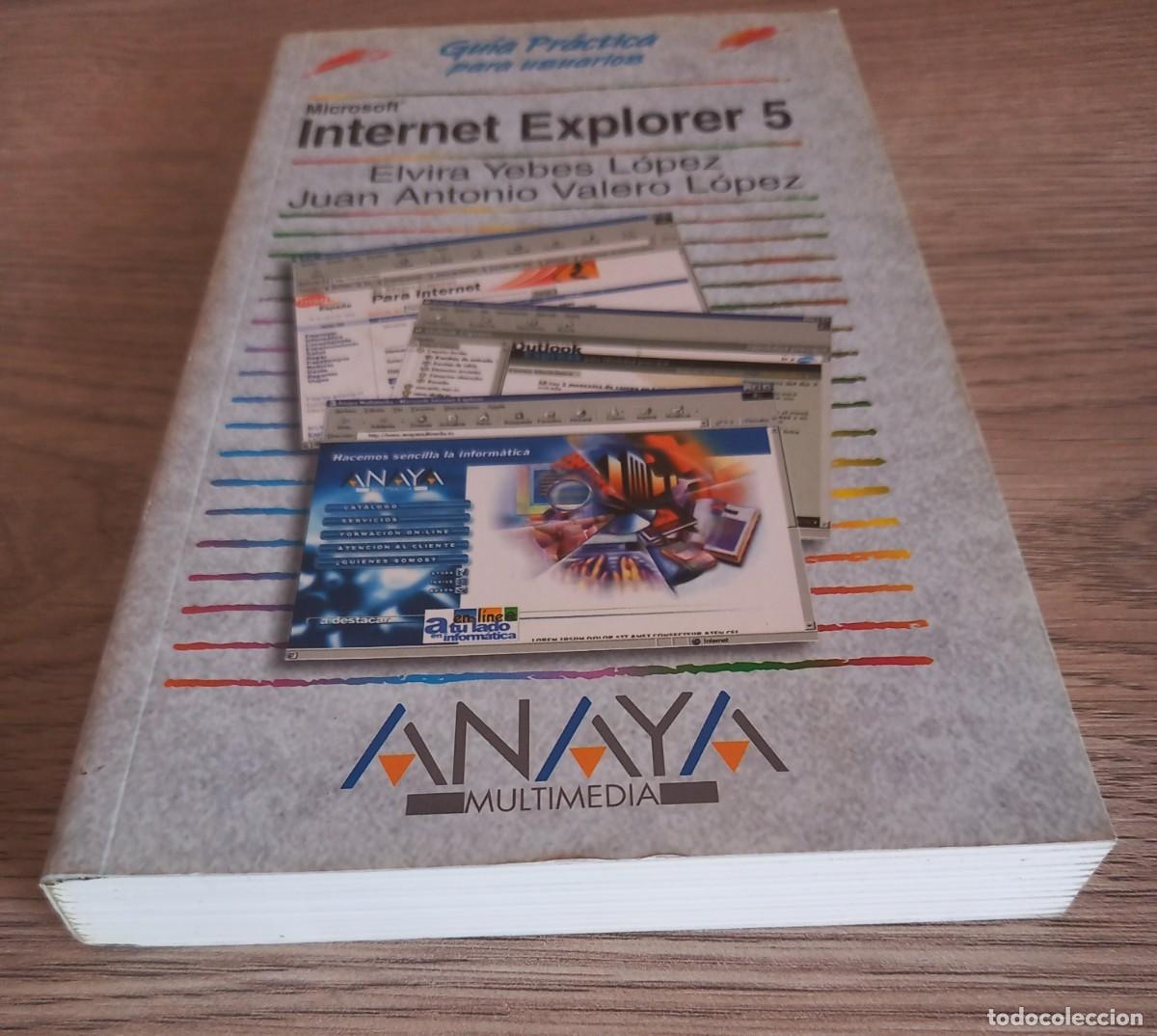 Libros de segunda mano: Gu&iacute;a Pr&aacute;ctica para Usuarios Internet Explorer 5, Editorial Anaya - Foto 2
