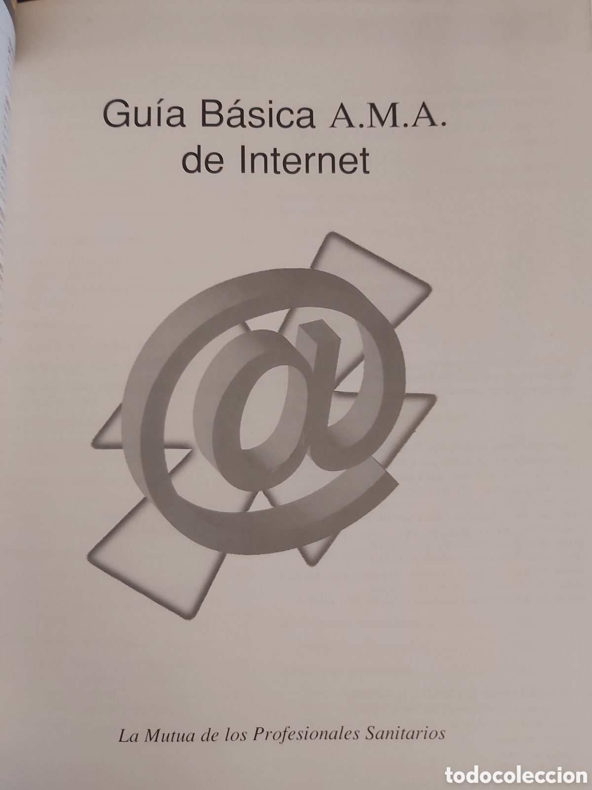 Libros de segunda mano: QUELA LIBRO. GU&Iacute;A B&Aacute;SICA A.M.A. DE INTETNET VV.AA 2000 ANAYA MULTIMEDIA - Foto 3