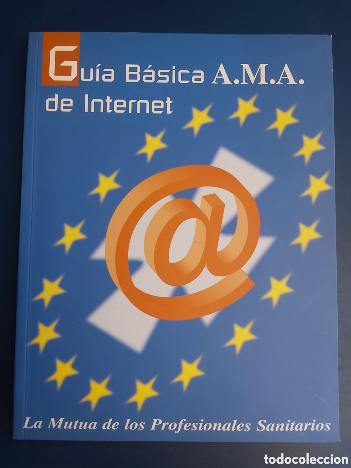 Libros de segunda mano: QUELA LIBRO. GU&Iacute;A B&Aacute;SICA A.M.A. DE INTETNET VV.AA 2000 ANAYA MULTIMEDIA - Foto 1