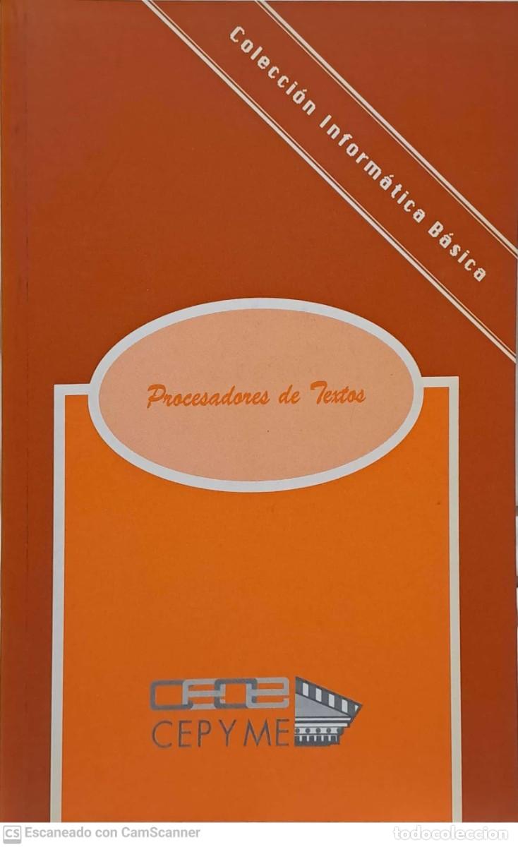 Libros de segunda mano: Procesadores de textos Colecci&oacute;n inform&aacute;tica b&aacute;sica - Foto 1