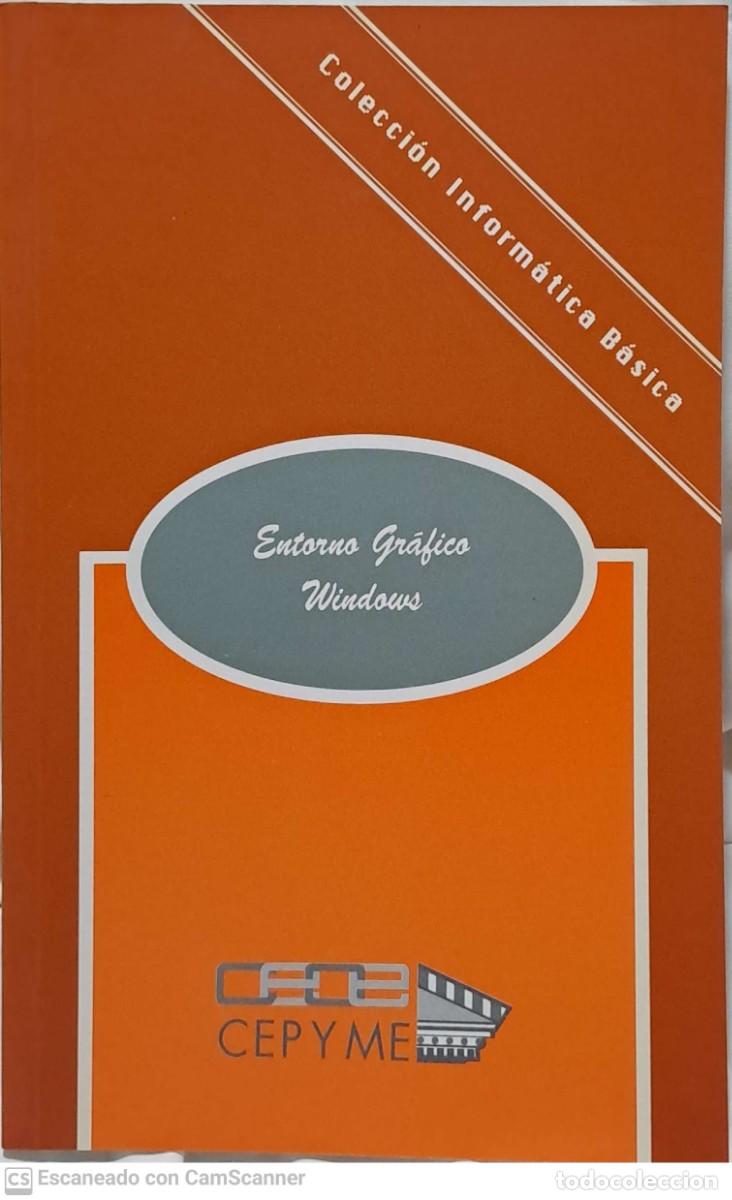 Libros de segunda mano: Entorno gr&aacute;fico Windows Colecci&oacute;n inform&aacute;tica b&aacute;sica - Foto 1