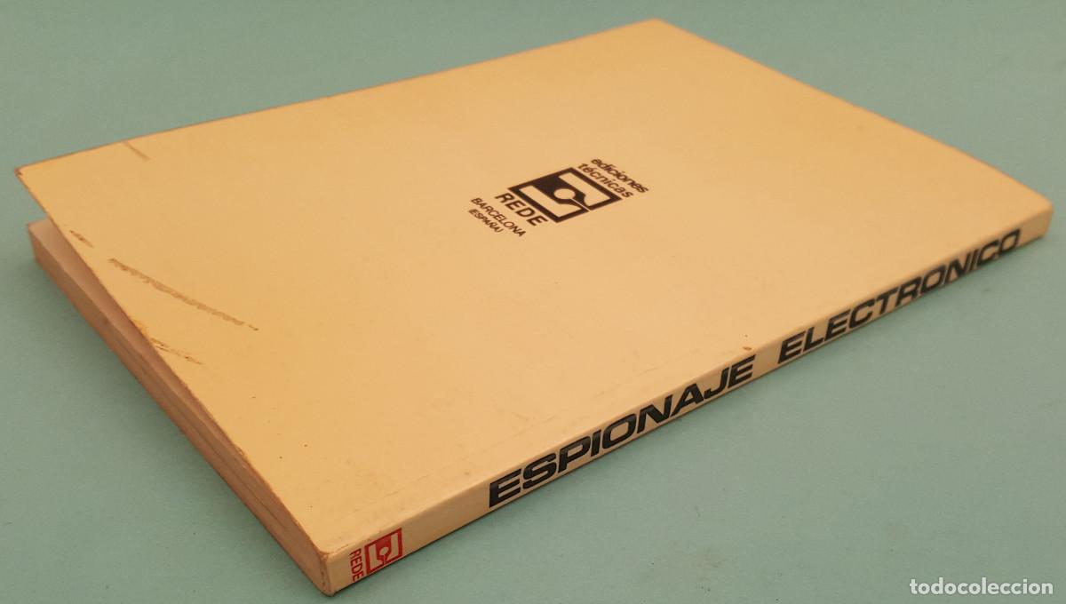 Libros de segunda mano: ESPIONAJE ELECTR&Oacute;NICO, MONTAJE PR&Aacute;CTICO DE DISPOSITIVOS, EDITEC REDE 1969 - Foto 6