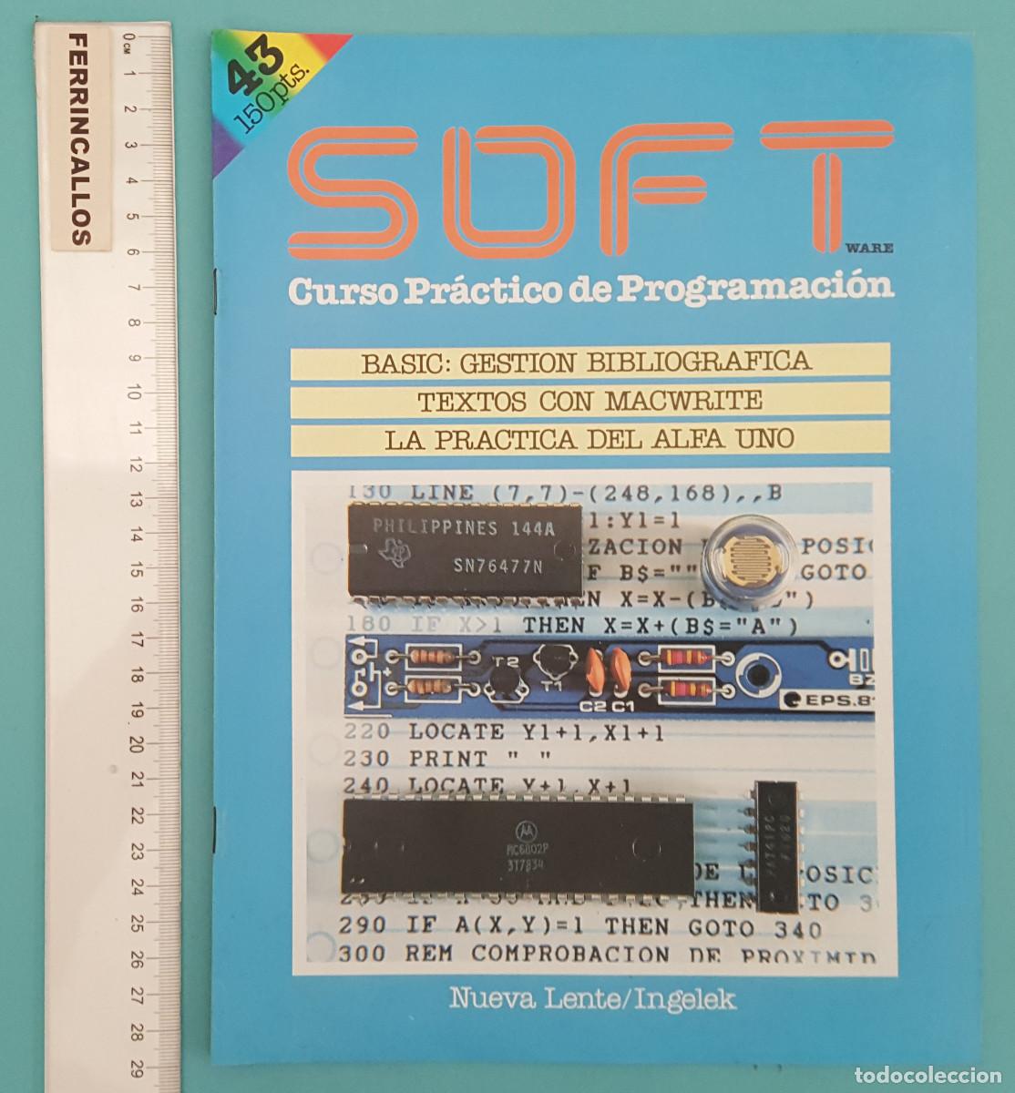 Libros de segunda mano: SOFT N&ordm; 43, CURSO PR&Aacute;CTICO DE PROGRAMACI&Oacute;N, NUEVA LENTE/INGELEK 1985, 20 P&Aacute;GINAS - Foto 1