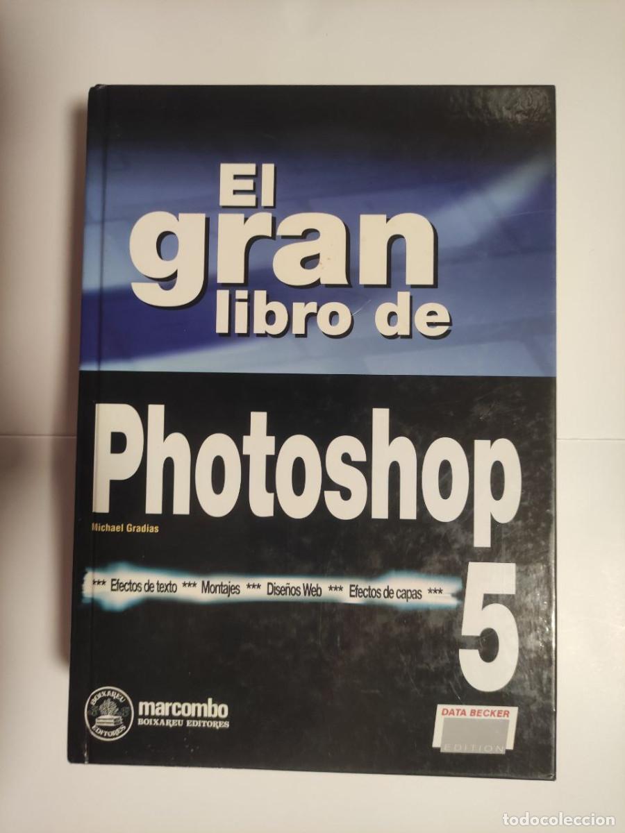 Libros de segunda mano: El Gran Libro de Photoshop 5. Data Becker - Foto 1