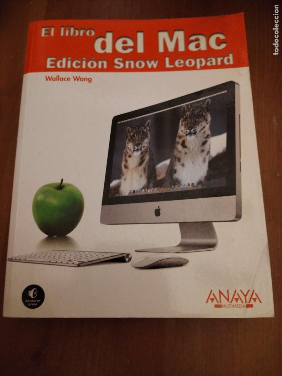 Libros de segunda mano: El libro del Mac - edici&oacute;n snow leopardo -wallace wang - Foto 1