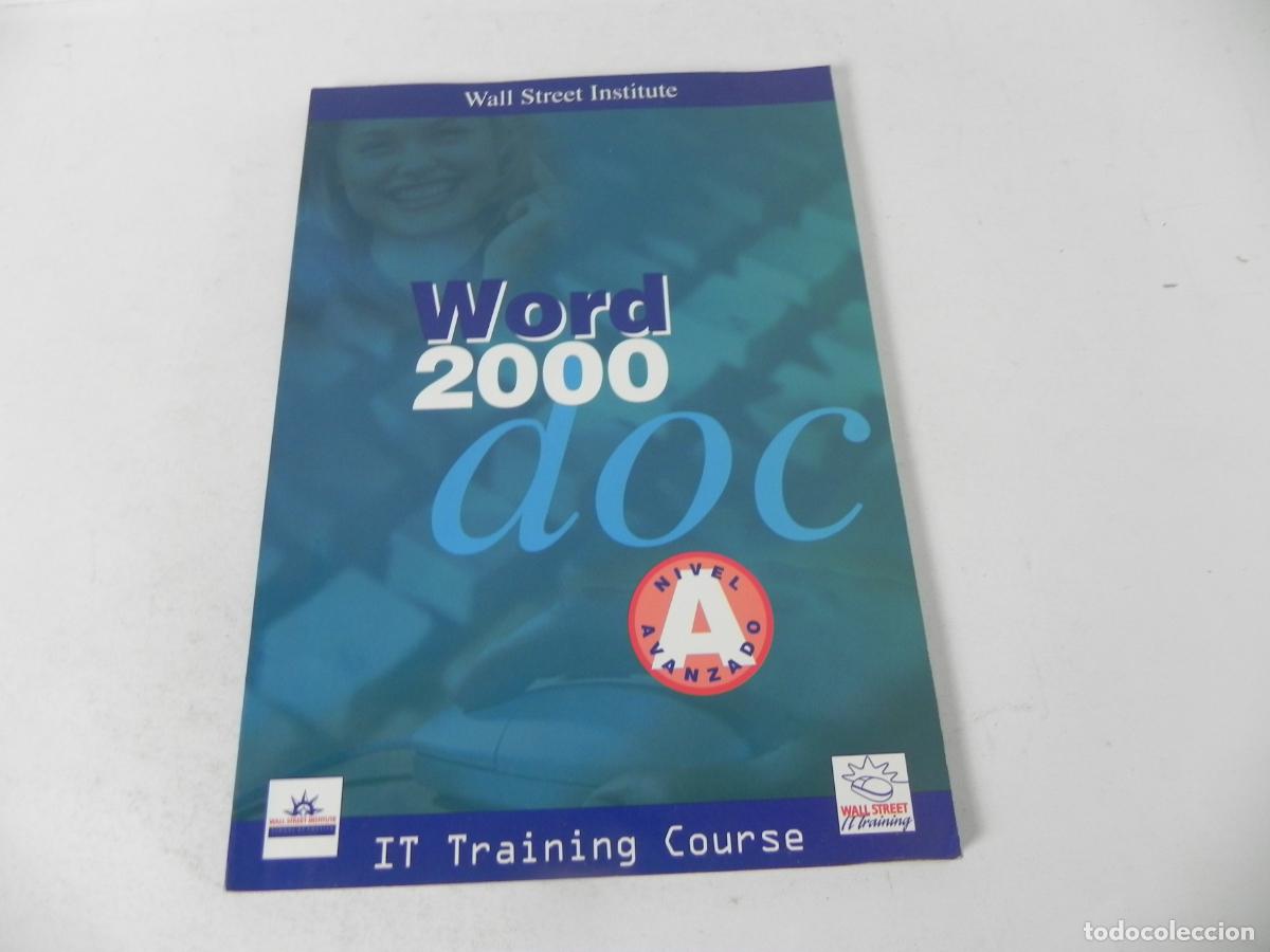 Libros de segunda mano: WORD 2000 NIVEL AVANZADO (WALL STREET ONSTITUTE-2000) - Foto 2