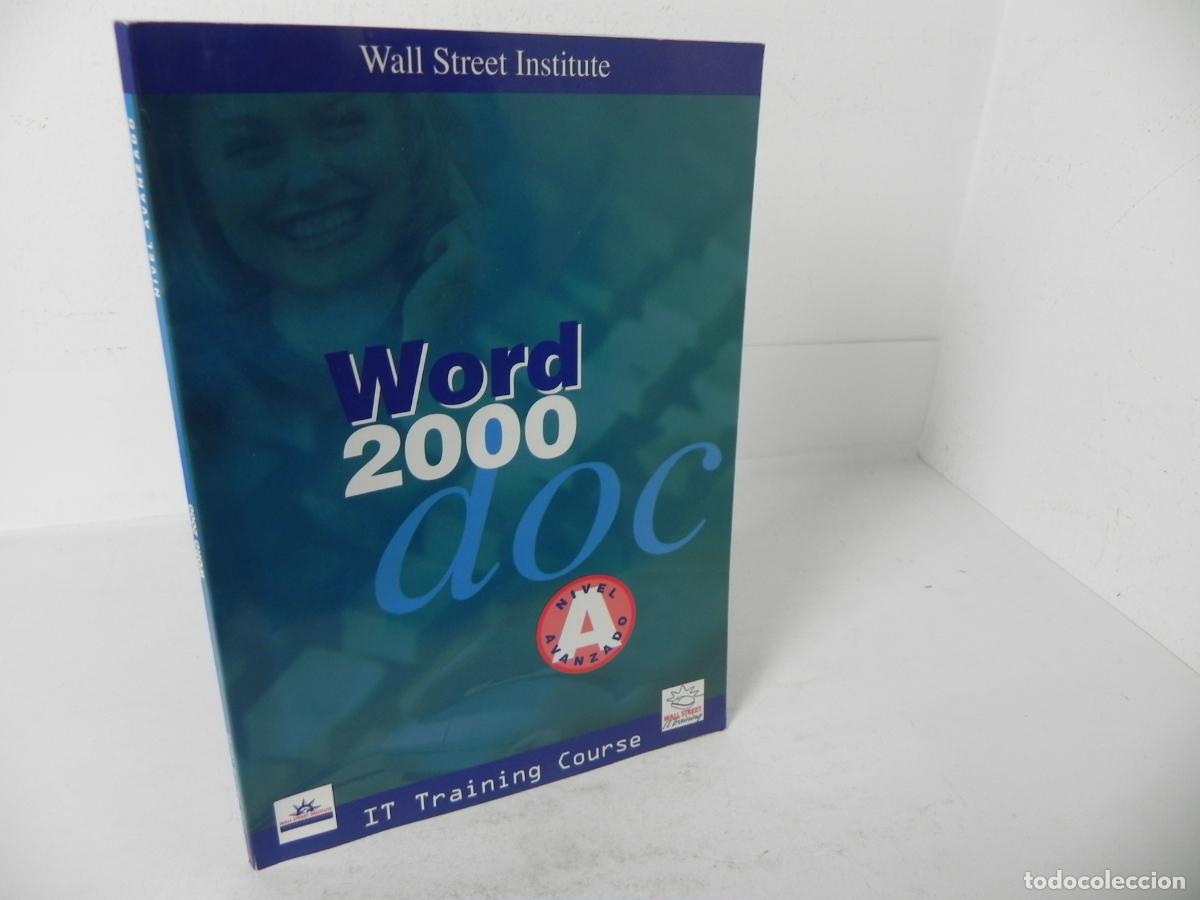 Libros de segunda mano: WORD 2000 NIVEL AVANZADO (WALL STREET ONSTITUTE-2000) - Foto 1