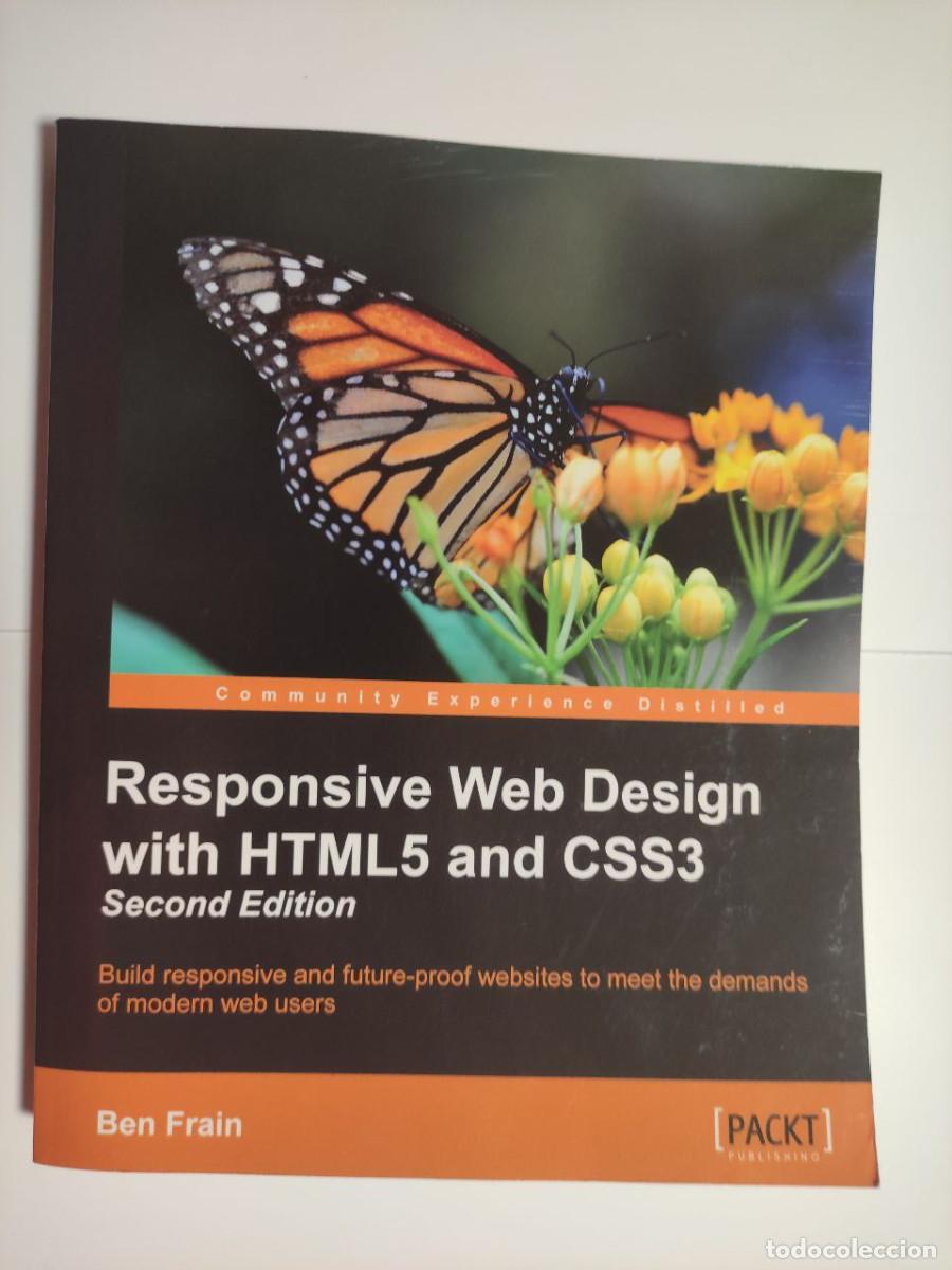 Libros de segunda mano: Responsive Web Design with HTML5 and CSS3 - Second Edition Ben Frain (ening&eacute;s) - Foto 1