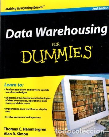 Libros de segunda mano: DATA WAREHOUSING FOR DUMMIES (EN INGL&Eacute;S) HAMMERGREN, THOMAS C / R. SIMON, ALAN A-INFOR-405 - Foto 1