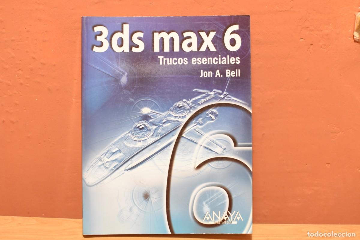 Libros de segunda mano: MANUAL DEL 3DS MAX6- TRUCOS ESENCIALES- JON A.BELL- - Foto 1