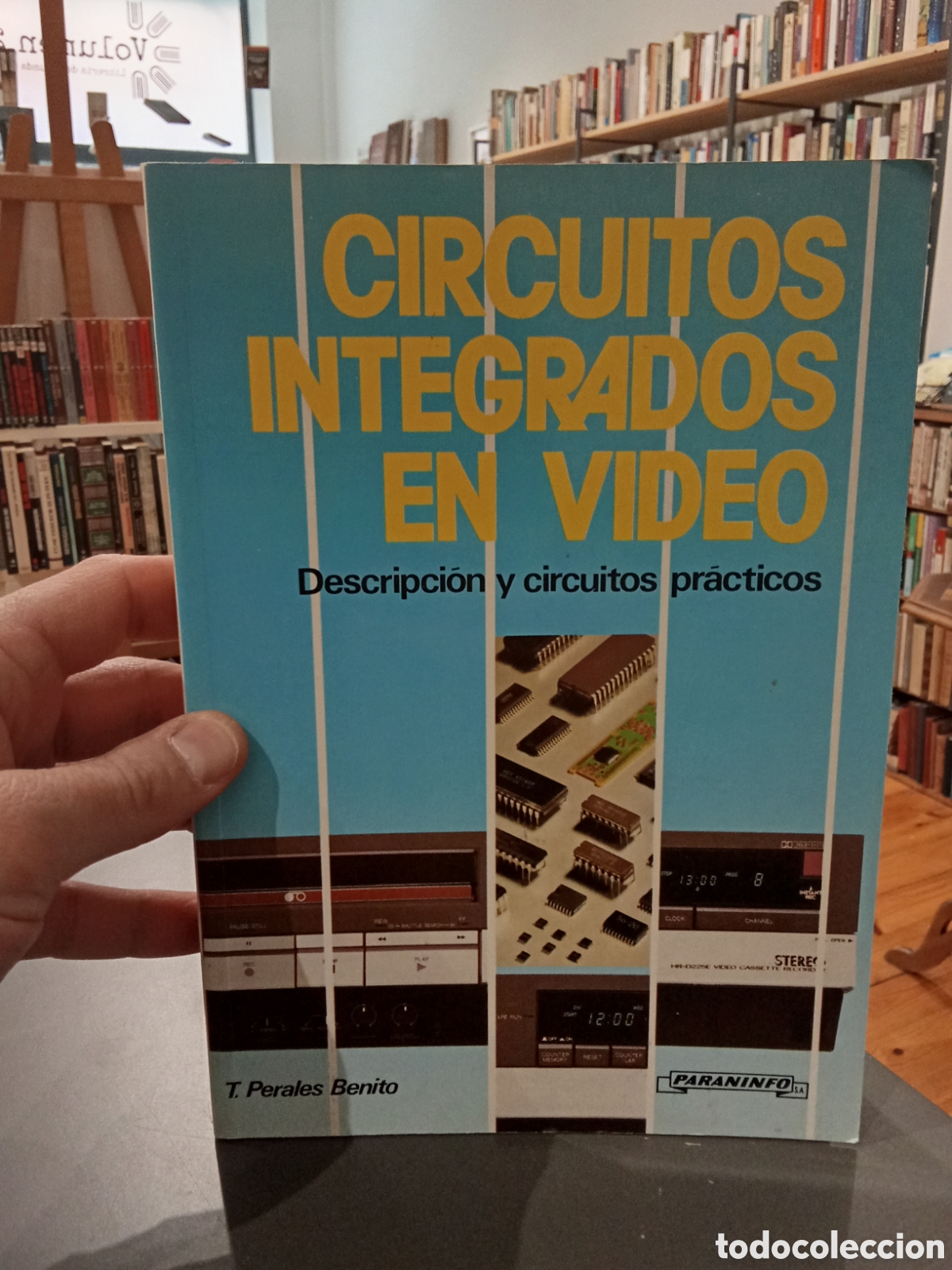 Libros de segunda mano: Circuitos integrados en Video - Paraninfo - Perales Benito - Foto 1