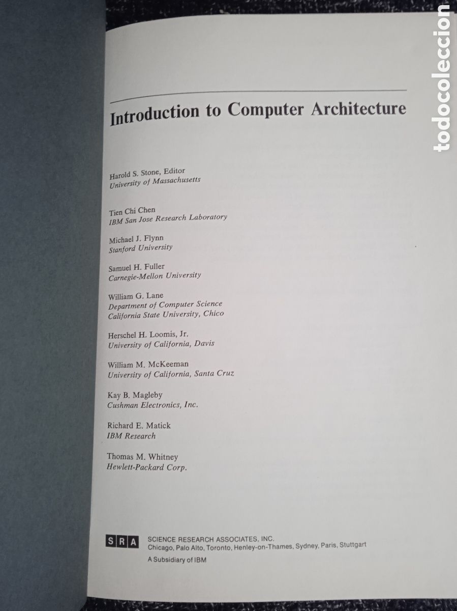 Libros de segunda mano: Introduction to computer architecture - computer science series / Stone, Harold.... 1975 INFORMATICA - Foto 2
