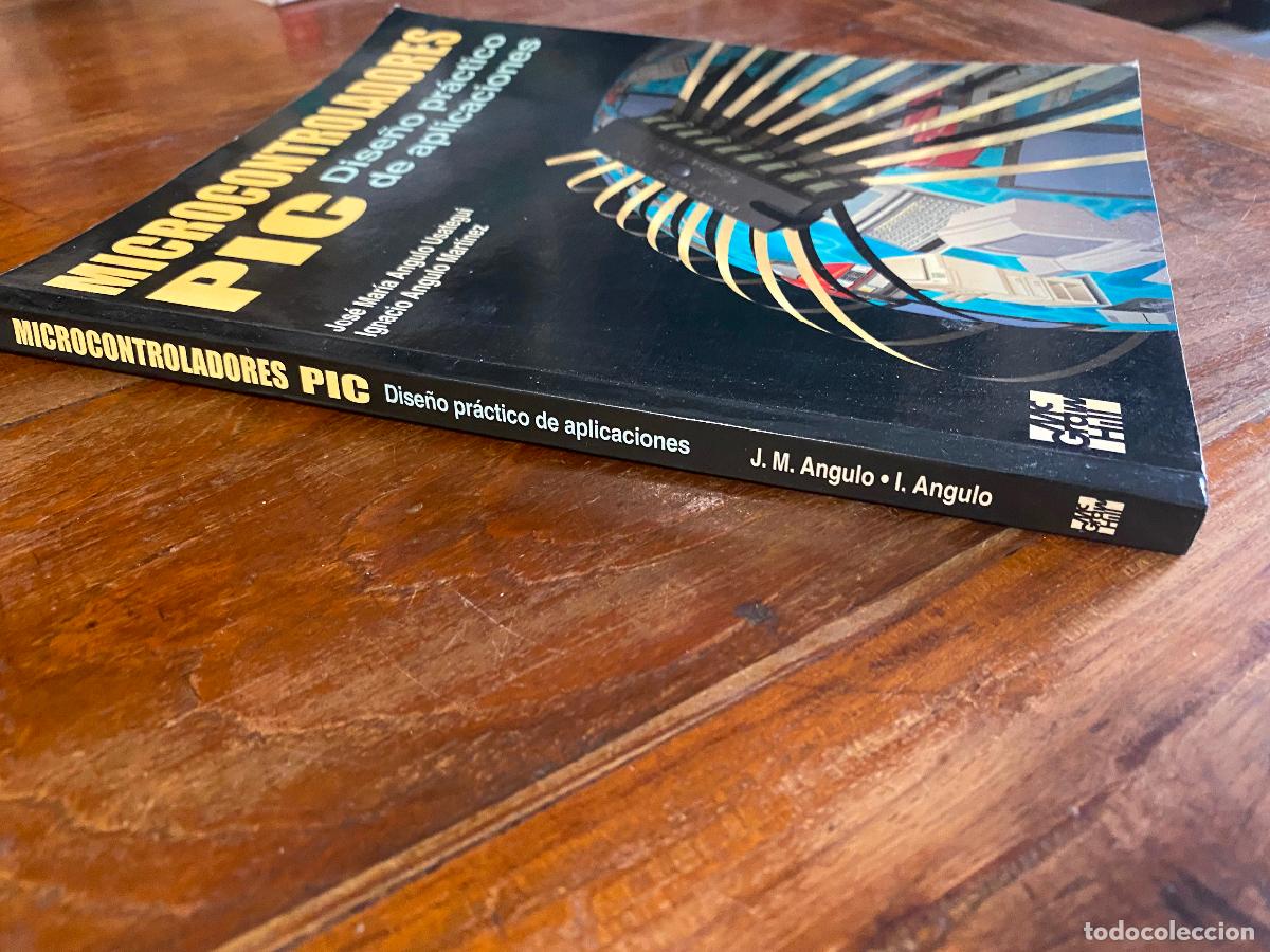 Libros de segunda mano: Microcontroladores PIC. Dise&ntilde;o pr&aacute;ctico de aplicaciones - Foto 2