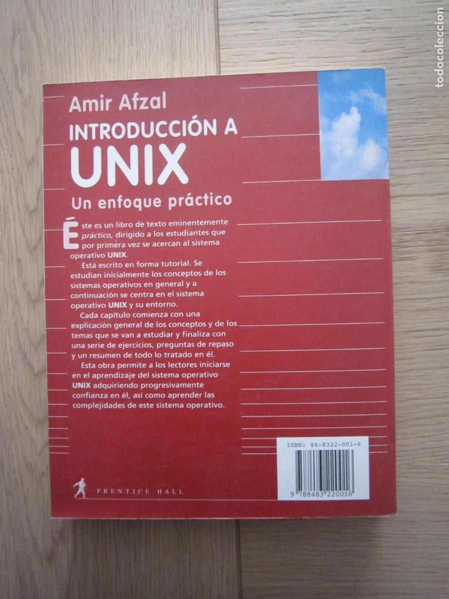 Libros de segunda mano: LIBRO - INFORM&Aacute;TICA - INTRODUCCI&Oacute;N A UNIX (UN ENFOQUE PR&Aacute;CTICO) - 1997 - Foto 2