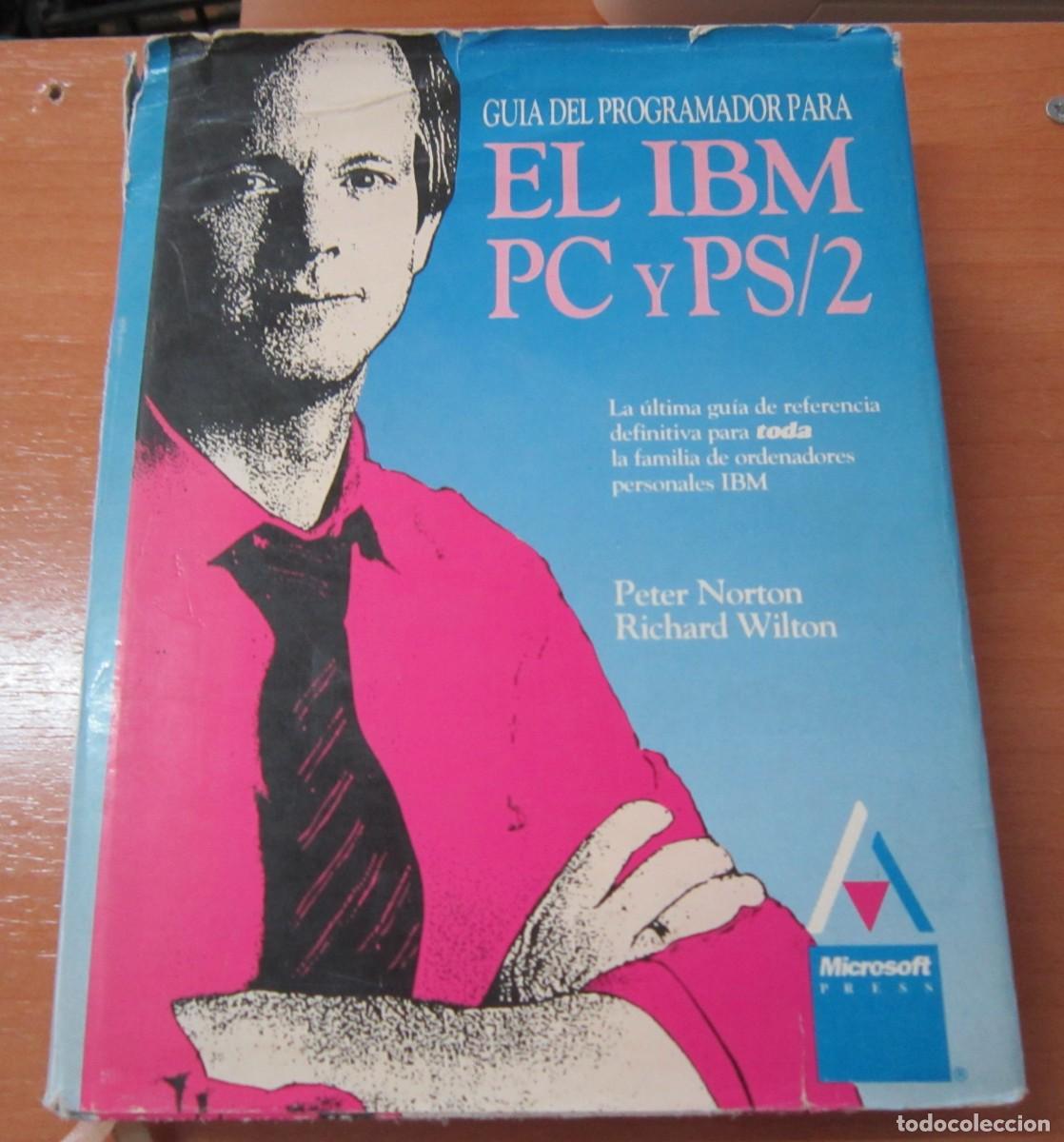 Libros de segunda mano: Guia de programador para el IBM PC y PS/2, de Peter Norton - Foto 1