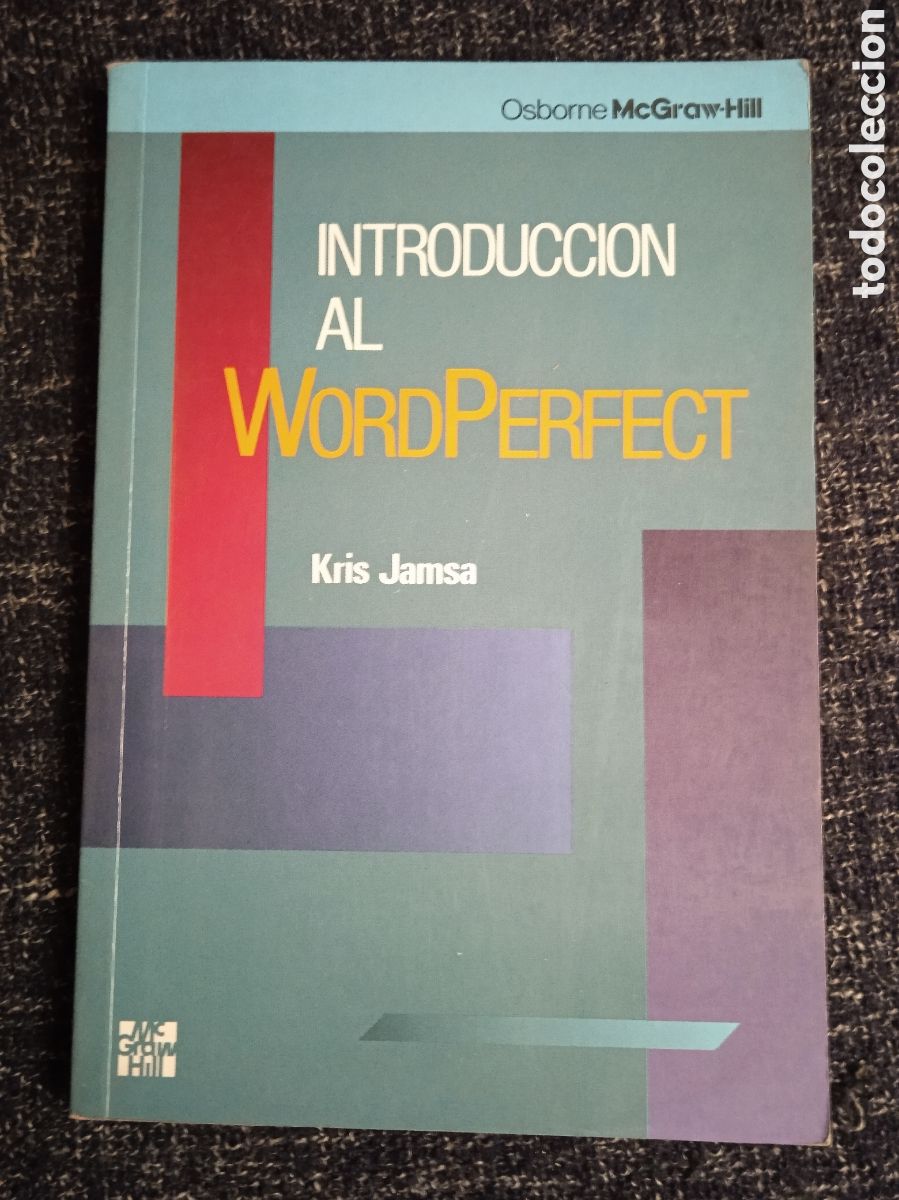 Libros de segunda mano: INTRODUCCI&Oacute;N AL WORDPERFECT / KRIS JAMSA - INFORMATICA - Foto 1