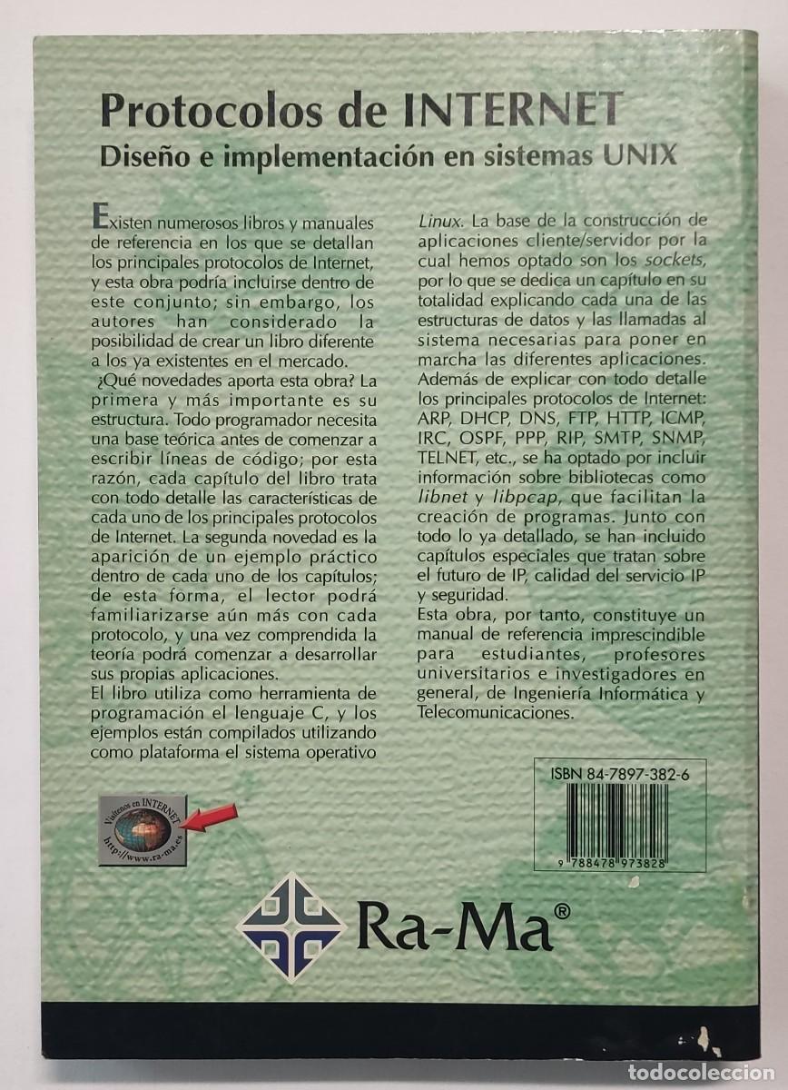 Libros de segunda mano: PROTOCOLOS DE INTERNET. DISE&Ntilde;O E IMPLEMENTACI&Oacute;N EN SISTEMAS UNIX. - Foto 2