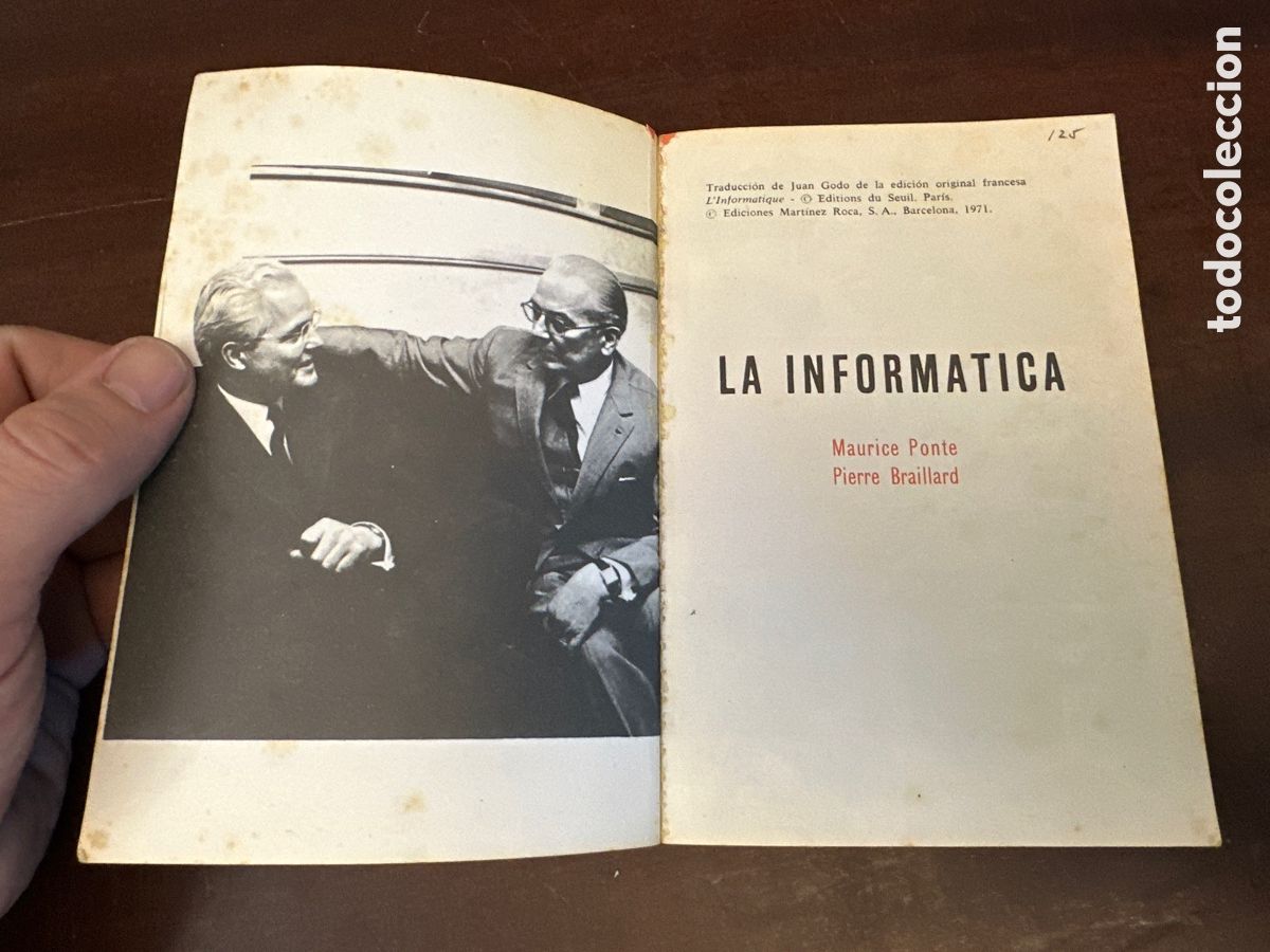 Libros de segunda mano: LA INFORM&Aacute;TICA. M. PONTE Y P. BRAILLARD. - Foto 2