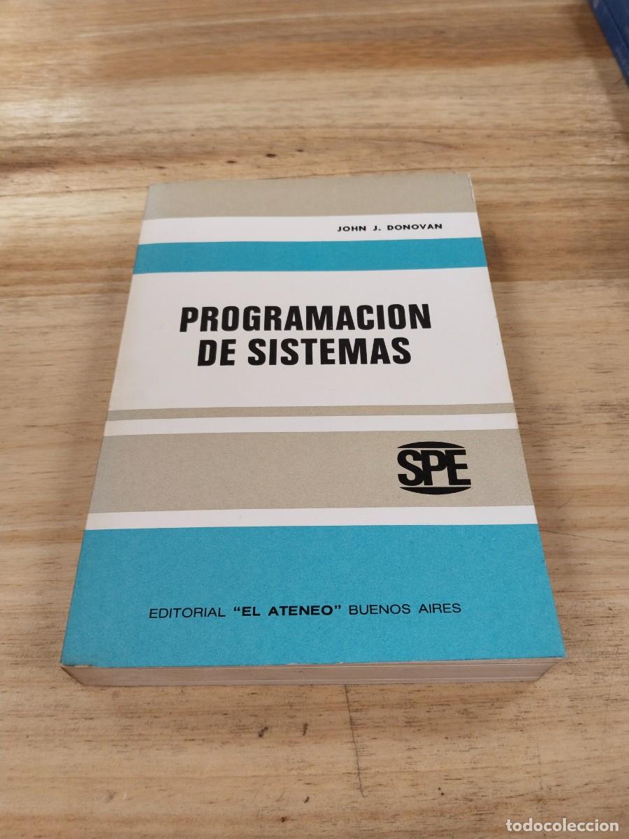 Libros de segunda mano: Programaci&oacute;n de Sistemas - John J. Donovan - Foto 1
