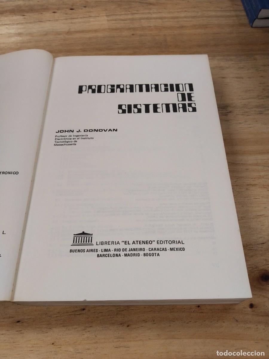 Libros de segunda mano: Programaci&oacute;n de Sistemas - John J. Donovan - Foto 5