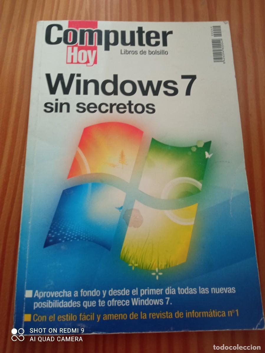 Libros de segunda mano: LIBRO WINDOWS 7 SIN SECRETOS COMPUTER HOY EN BUEN ESTADO - Foto 1