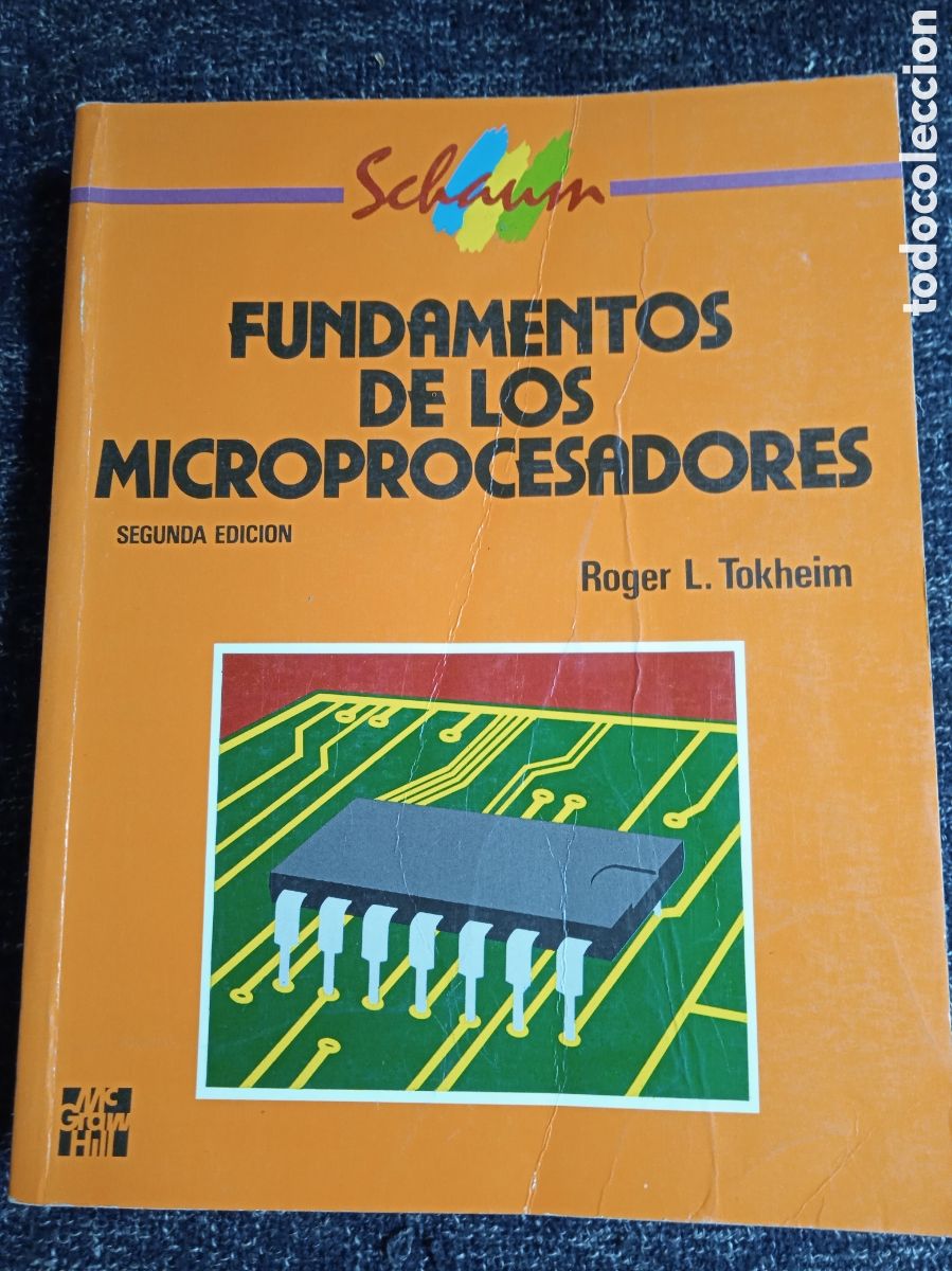 Libros de segunda mano: Fundamentos de los microprocesadores / Roger L. Tokheim - INFORMATICA - Foto 1